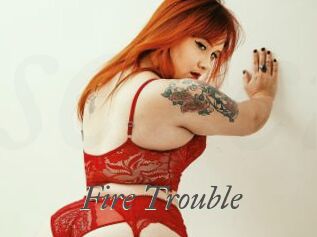 Fire_Trouble