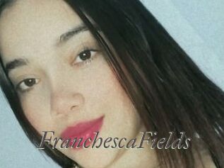 FranchescaFields