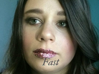 Fast