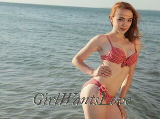 GirlWantsLove