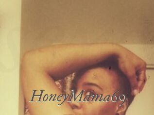 HoneyMama69