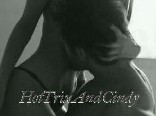 HotTrixAndCindy