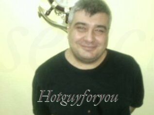 Hotguyforyou