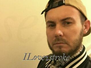 ILove2stroke