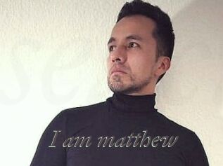 I_am_matthew