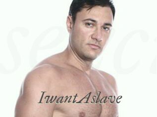 IwantAslave