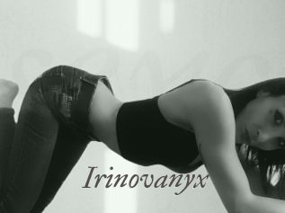 Irinovanyx