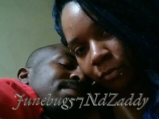 Junebug57NdZaddy