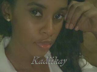 Kadiikay