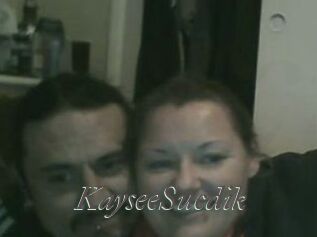 KayseeSucdik