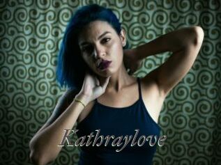 Kathraylove