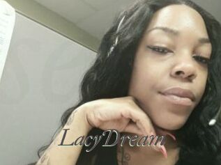 LacyDream