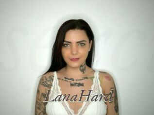 LanaHard