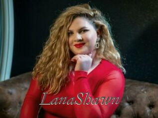 LanaShawn