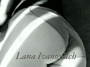 Lana_Ivanovitch