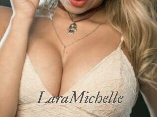 LaraMichelle