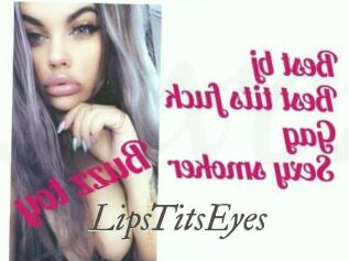 LipsTitsEyes Sexcams city
