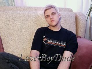 LoverBoyDude