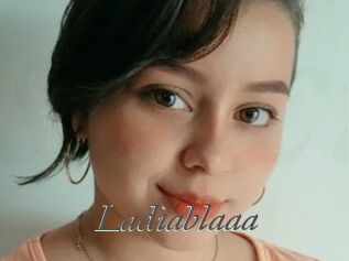 Ladiablaaa