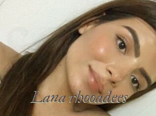 Lana_rhooadees