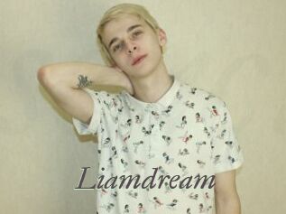 Liamdream