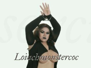 Loinchmonstercoc