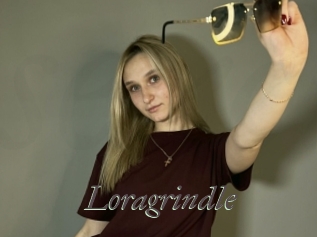 Loragrindle