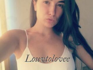 Louvtolovee