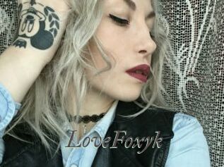 LoveFoxyk