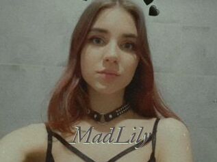 MadLily