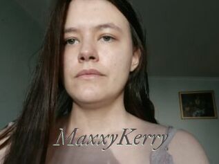 MaxxyKerry