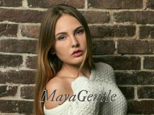 MayaGentle