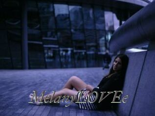 MelanyLOVEe