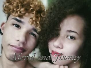 Merid_and_Jhonny