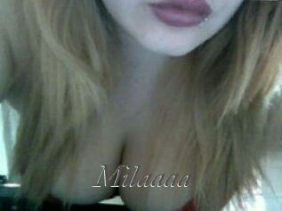 Milaaaa