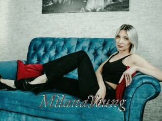 MilanaYoung
