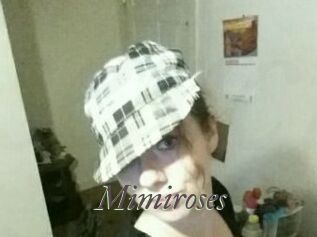 Mimiroses