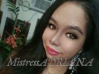 MistressADRIANA