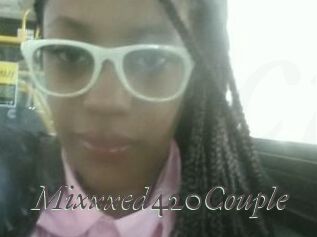 Mixxxed420Couple