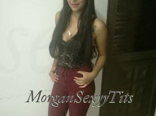 MorganSexyyTits