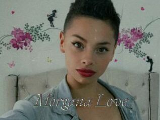 Morgana_Love