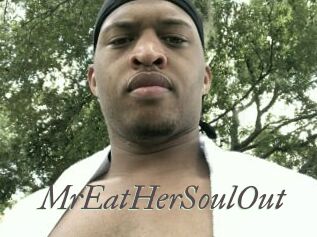 MrEatHerSoulOut