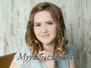 MyyLaceHeartt