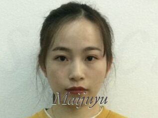 Maijuyu
