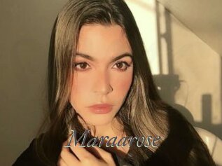 Maraarose