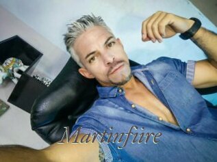 Martinfiire