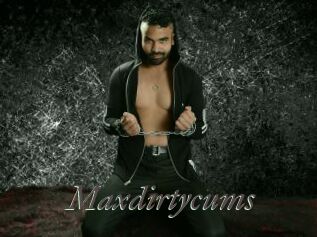 Maxdirtycums