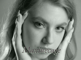 Maxinecage
