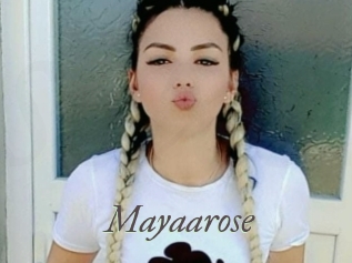 Mayaarose