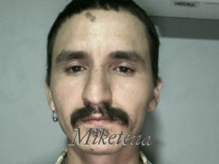 Miketena